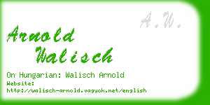 arnold walisch business card